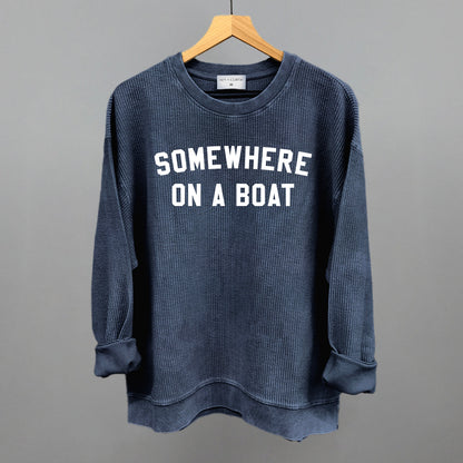 Somewhere On A Boat